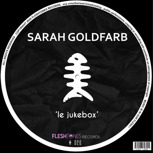 Sarah Goldfarb - Le Jukebox [FLSHT020]